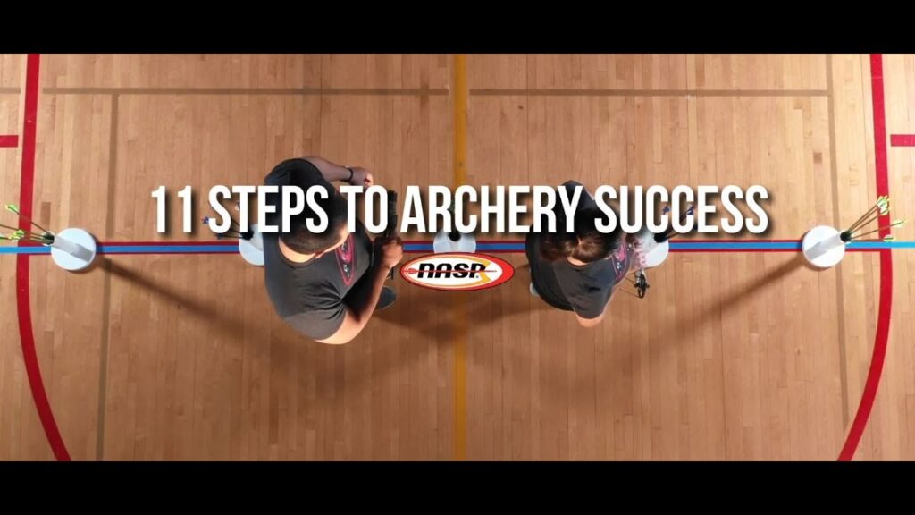 11 STEPS TO ARCHERY SUCCESS