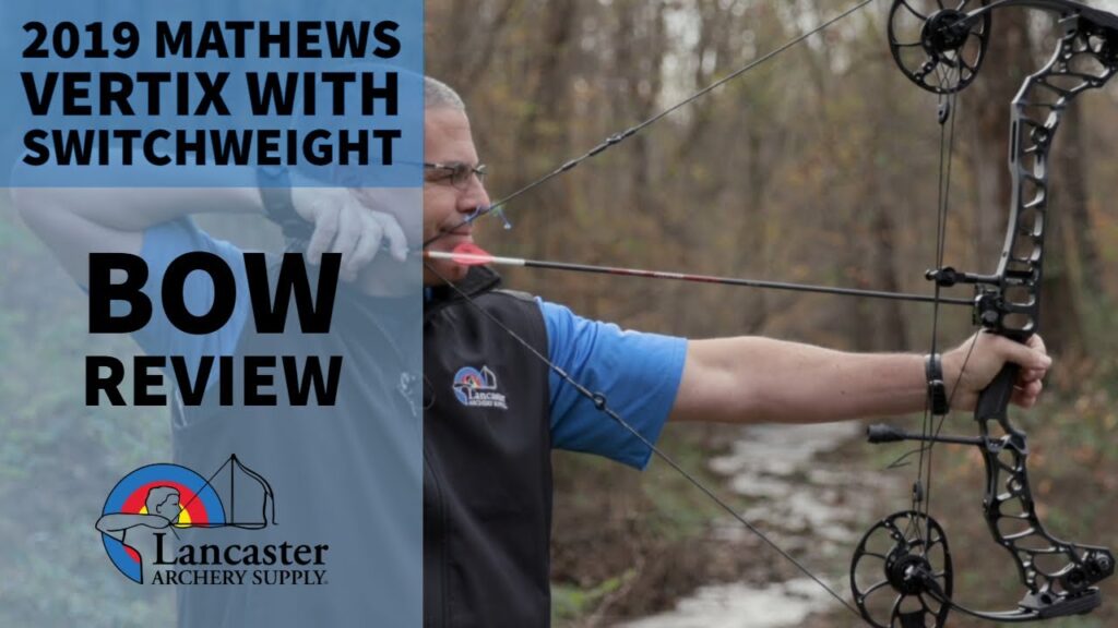 2019 Mathews Vertix Compound Bow With Switchweight Technology Review