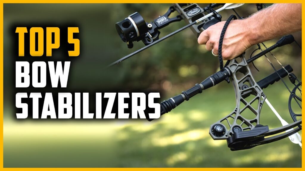 Best Bow Stabilizers 2021 | Top 5 Bow Stabilizers for Hunting