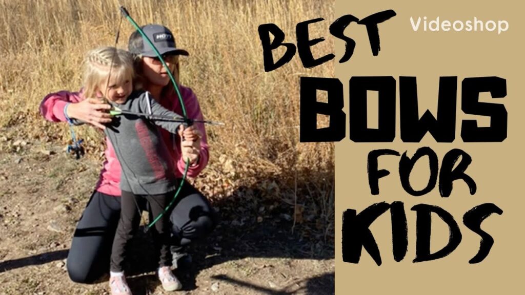 Best Bows for Kids