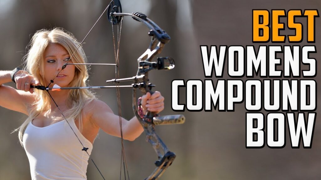 Best Compound Bow for Women – Top 5 Womens Compound Bow Review
