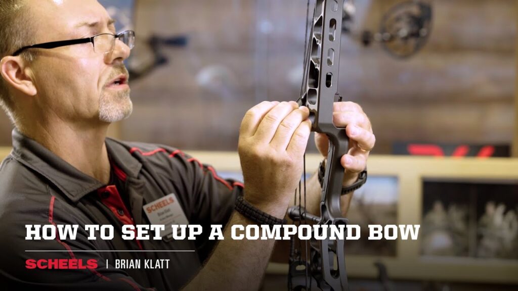 How to Set Up A Compound Bow | SCHEELS