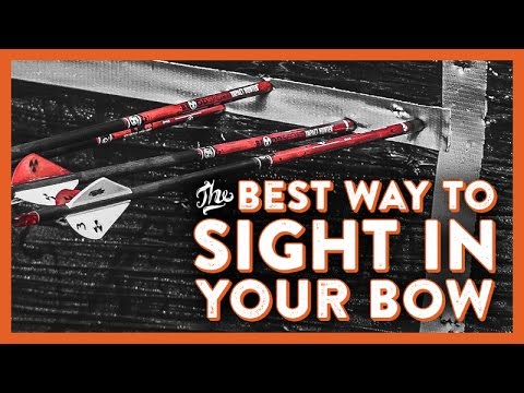 The Best Way to Sight in Your Bow